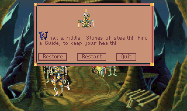 (message: What a riddle! Stones of stealth! Find a Guide, to keep your health!)