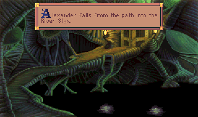 (message: Alexander falls from the path into the River Styx.)