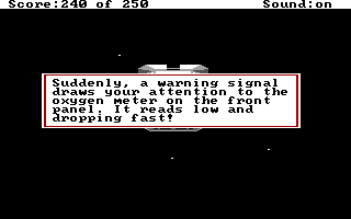 (message: Suddenly, a warning signal draws your attention to the oxygen meter on the front panel. It reads low and dropping fast!)