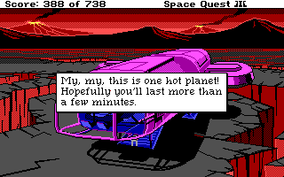 (message: My, my, this is one hot planet! Hopefully you'll last more than a few minutes.)