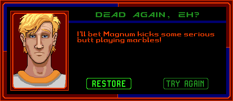 (message: I'll bet Magnum kicks some serious butt playing marbles!)