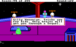 (message: Silly Xenonian. Tricks are for kids. Only brains will get you through a sequel.)