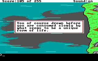 (message: You of course drown before you are consumed slowly by what seems to be a unique form of life.)