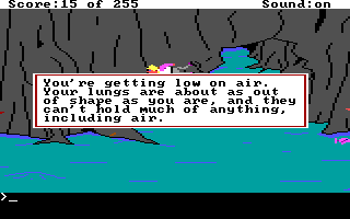 (message: You're getting low on air. Your lungs are about as out of shape as you are, and they can't hold much of anything, including air.)