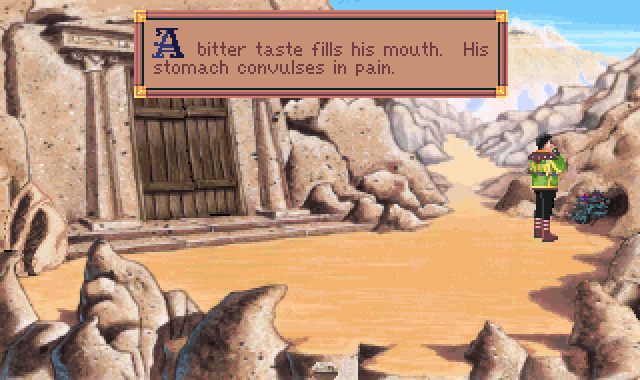 (message: A bitter taste fills his mouth. His stomach convulses in pain.)