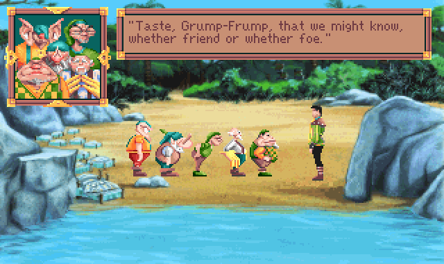 (Gnomes: Taste, Grump-Frump, that we might know, whether friend or whether foe.)