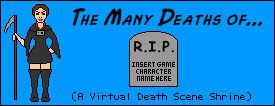 The Many Deaths of...